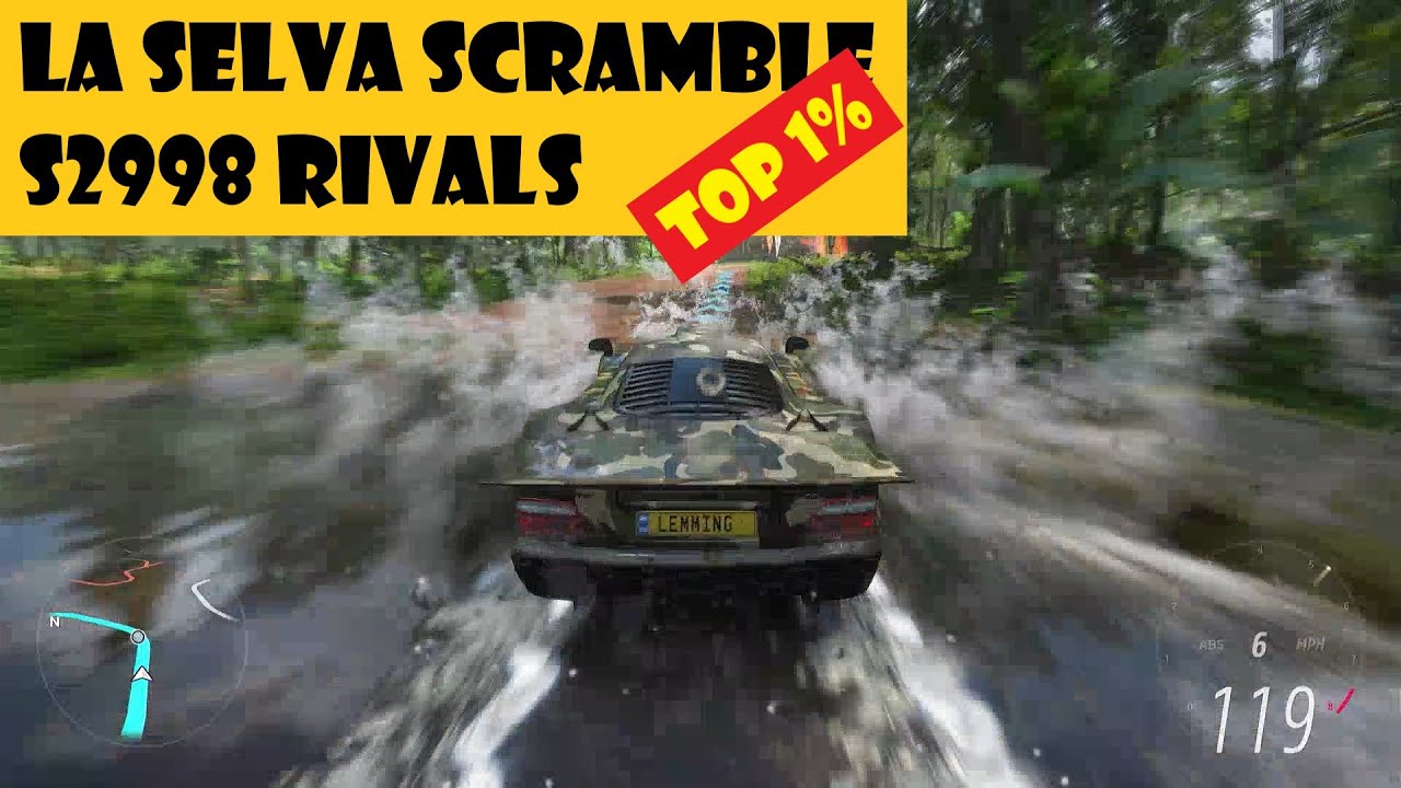 Top 1% La Selva Scramble - S2998 Rivals - Forza Horizon 5