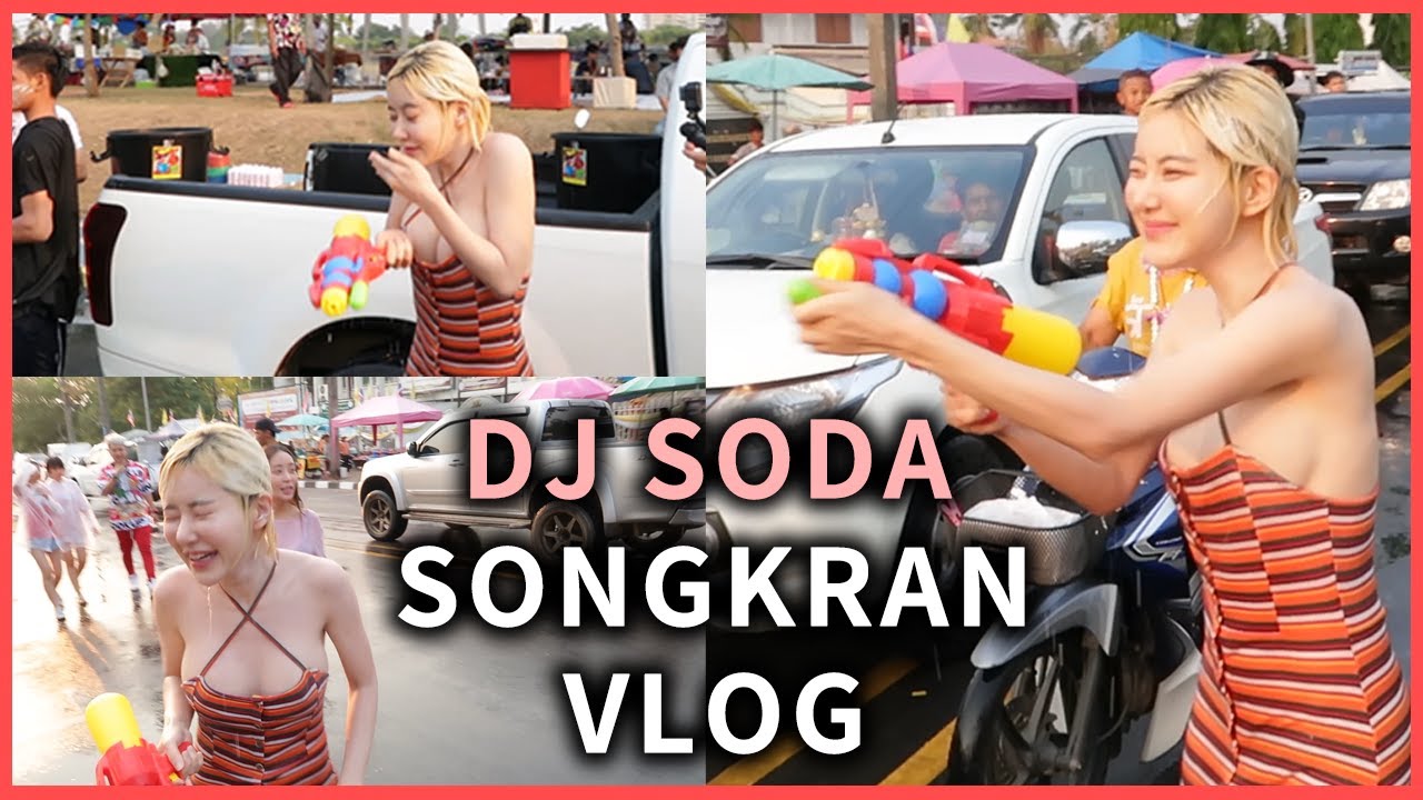 DJ SODA - 2019 Songkran Festival VLOG!