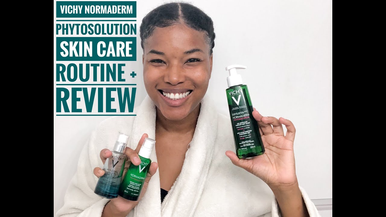 Vichy Normaderm Phytosolution Skin Care Routine + Review