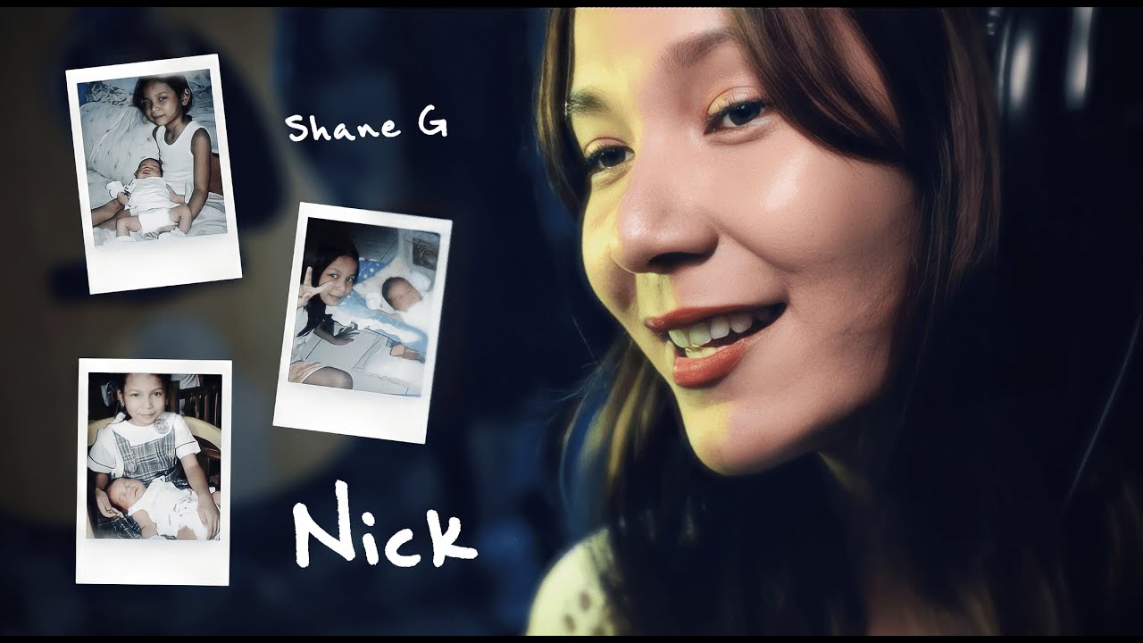 Shane G - Nick (A Special Video)