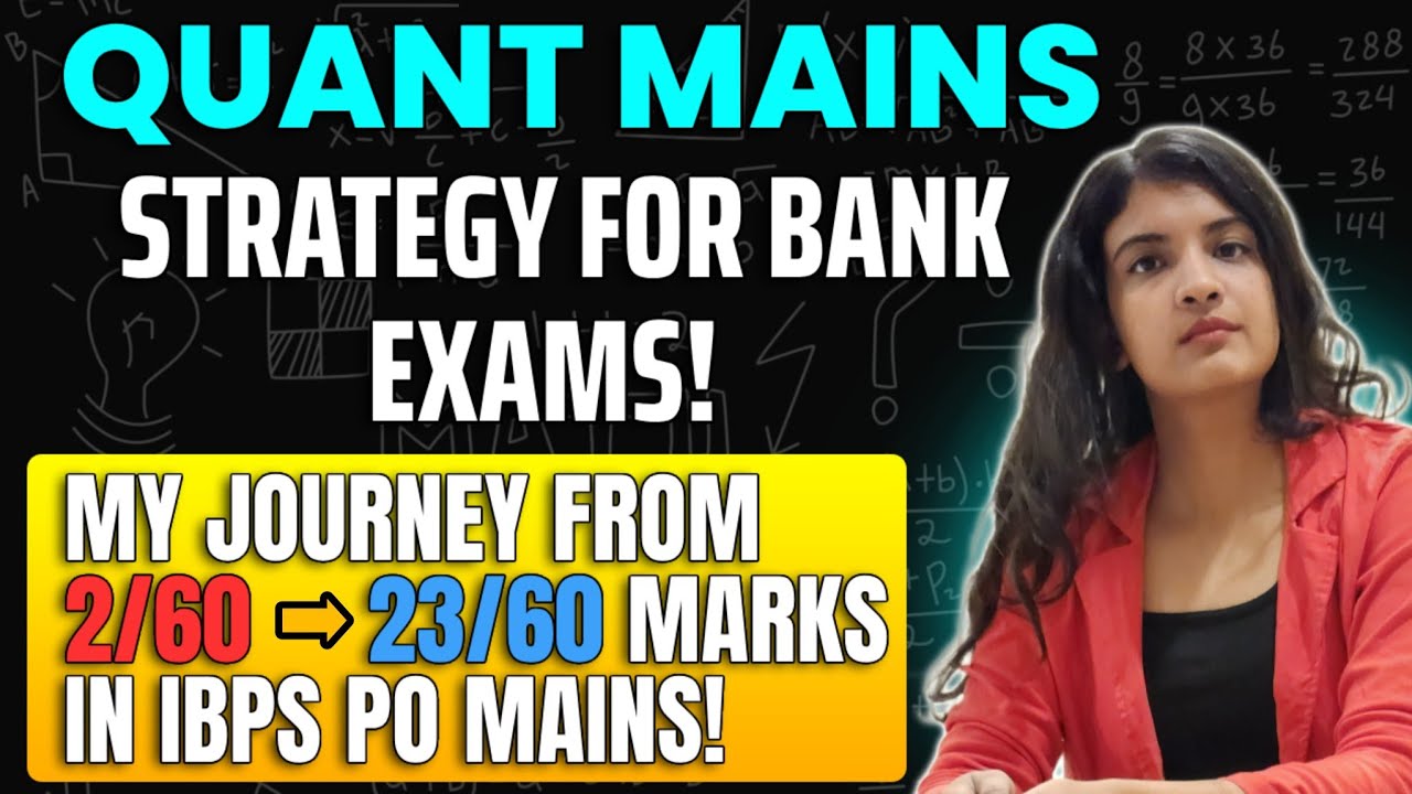 Improve your Quant with these 3 steps! Score more marks in Quants. IBPS PO | SBI PO