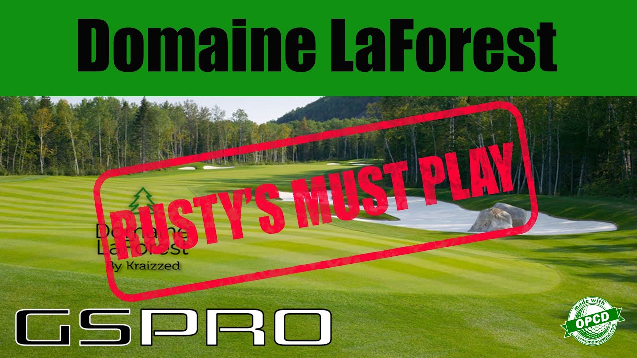GSPro Course Favourite: Domaine LaForest