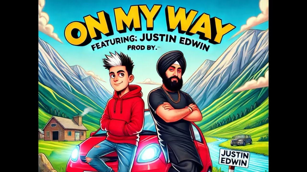 Justin Edwin | ON MY WAY | official audio | feat:- Jagpreet singh