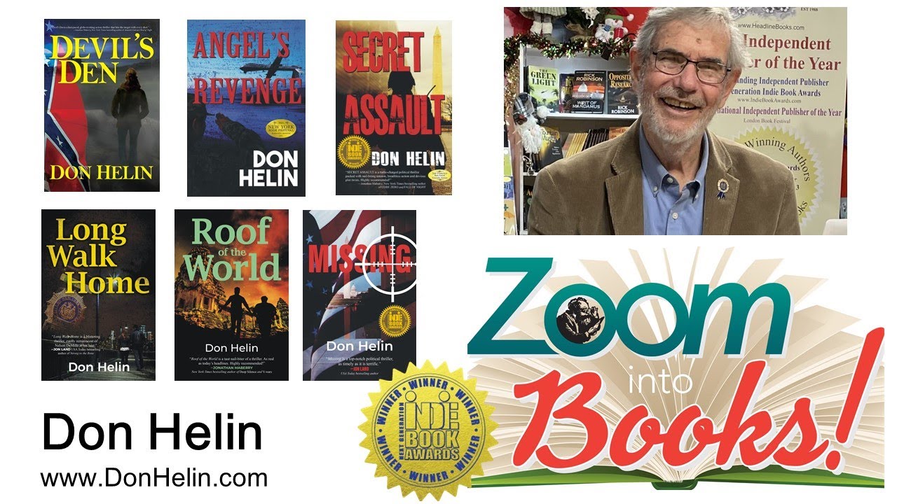Don Helin Military Thrillers - The books and the process