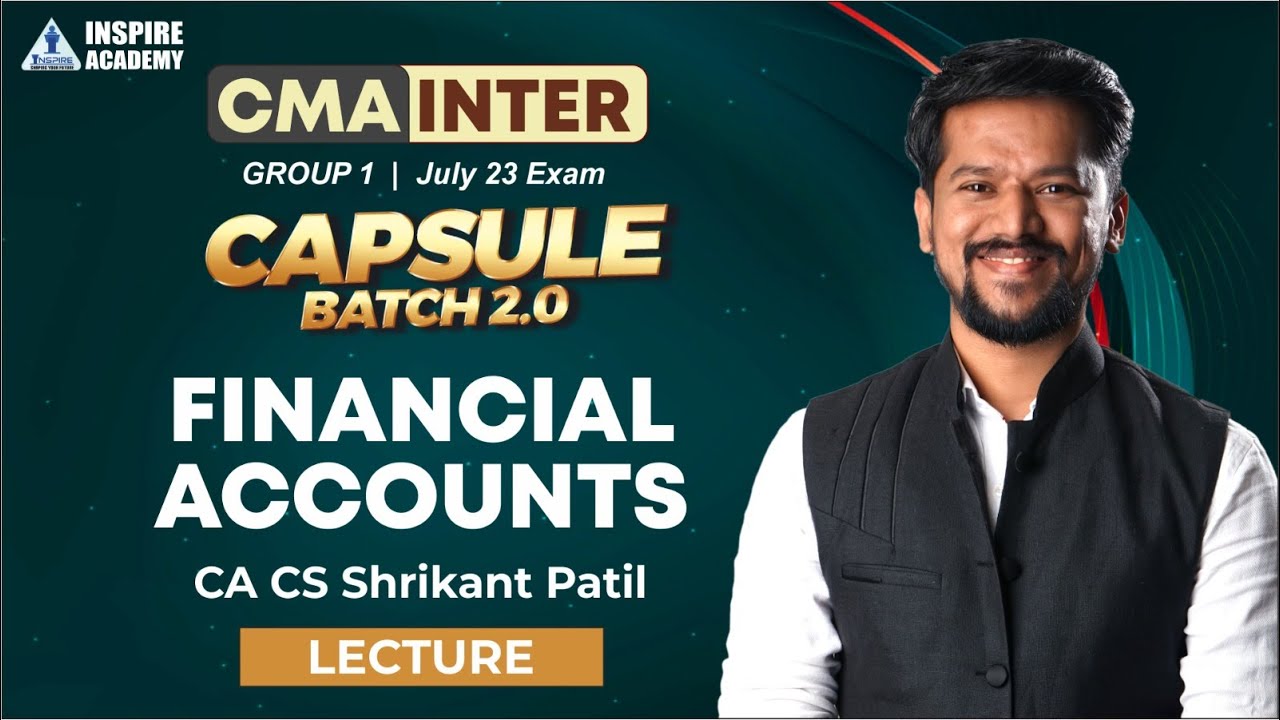 lecture 3 Accounting Standards   || CMA Inter Capsule 2.0 ||  || CA CS Shrikant Patil 😍