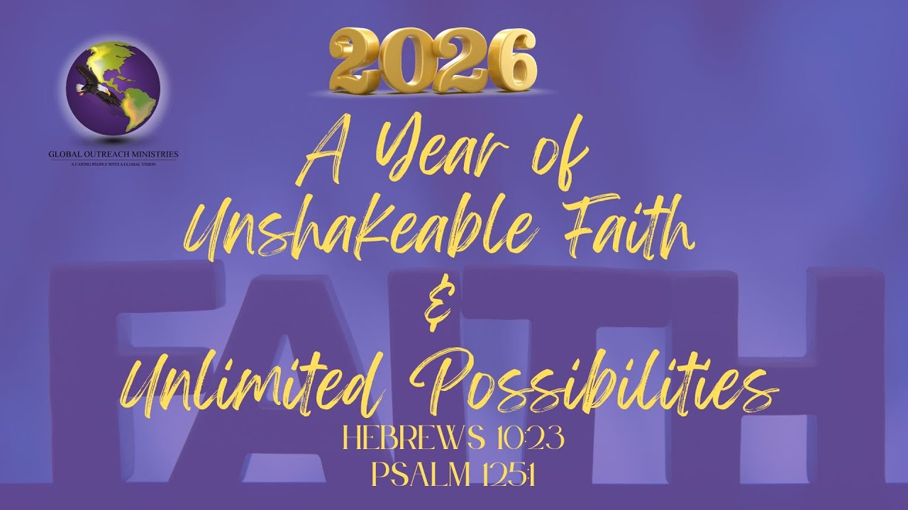 Global Outreach Ministries Power Up Sunday!
