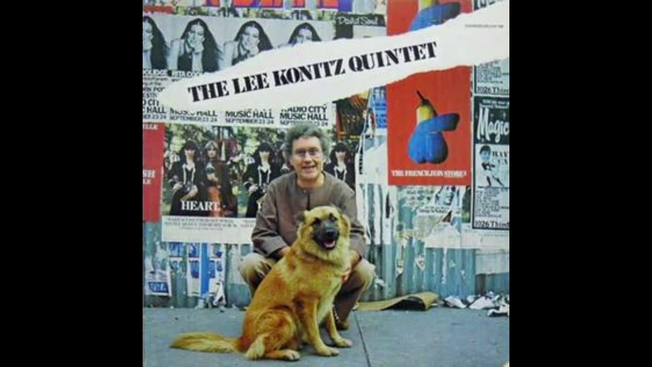 The Lee Konitz Quintet: 8. It's You