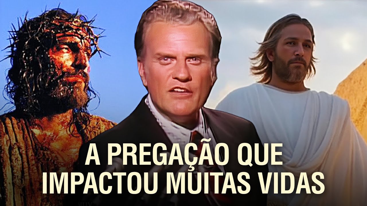 QUEM &Eacute; JESUS CRISTO? - BILLY GRAHAM IN&Eacute;DITO EM PORTUGU&Ecirc;S🇧🇷 (A PREGA&Ccedil;&Atilde;O QUE ABALOU A INTERNET)