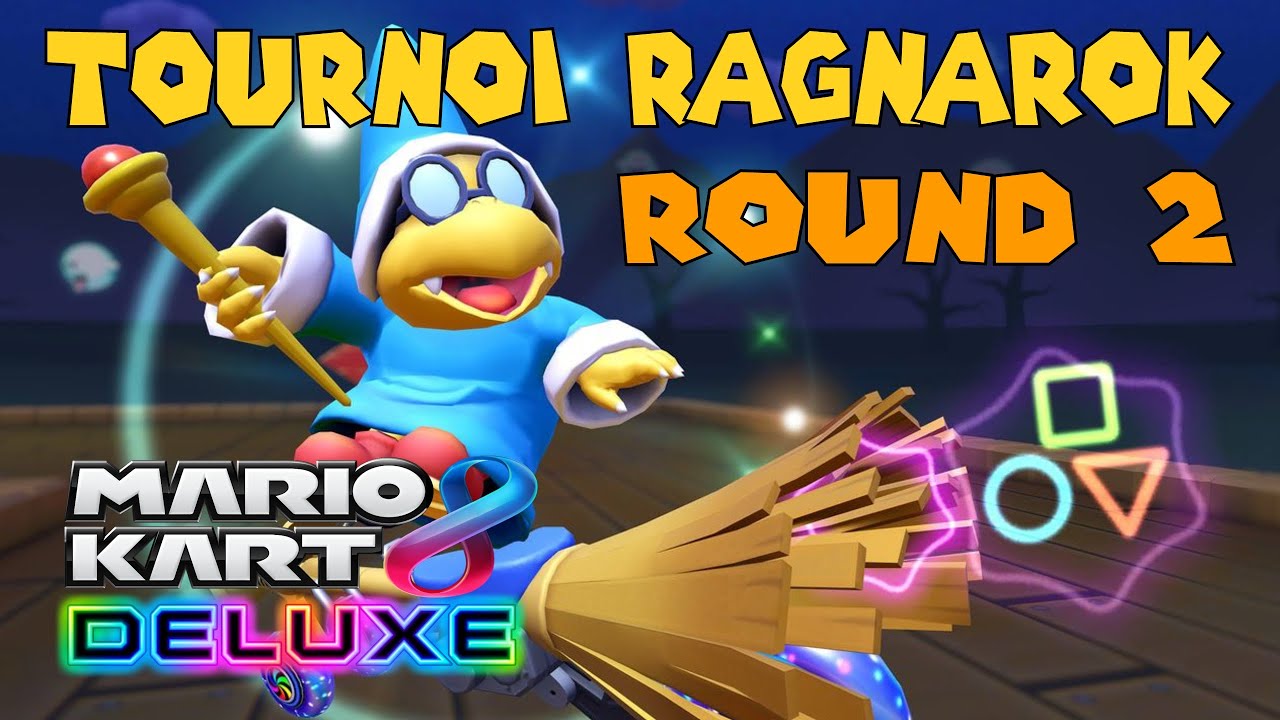 RAGNAROK ROUND 2 - MARIO KART 8 DELUXE