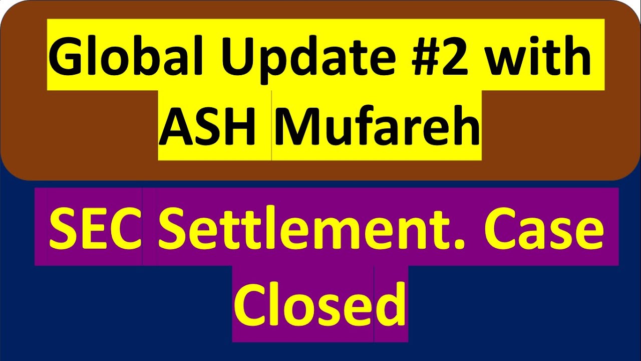 #onpassive Global Update #2 with ASH  MUFAREH || SEC Settlement. CASE CLOSSED