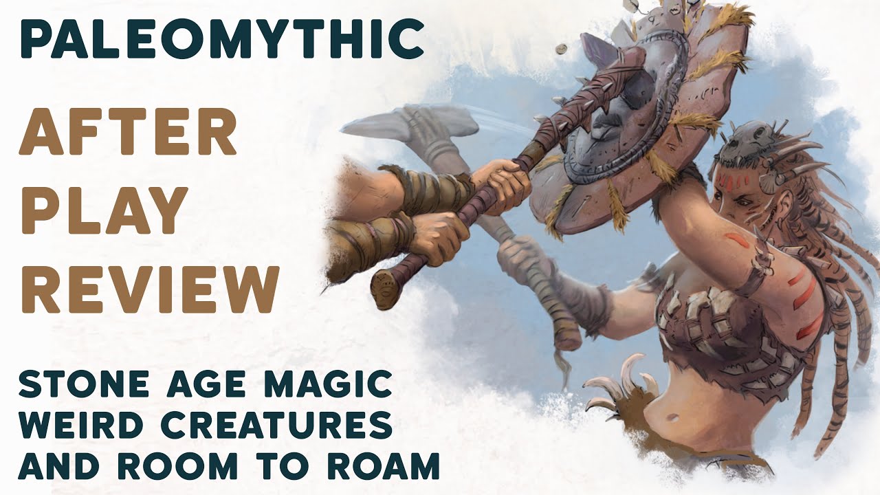 After Play Review: Paleomythic