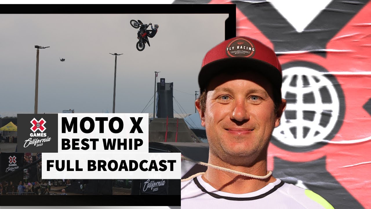 Moto X Best Whip: FULL COMPETITION | X Games California 2023