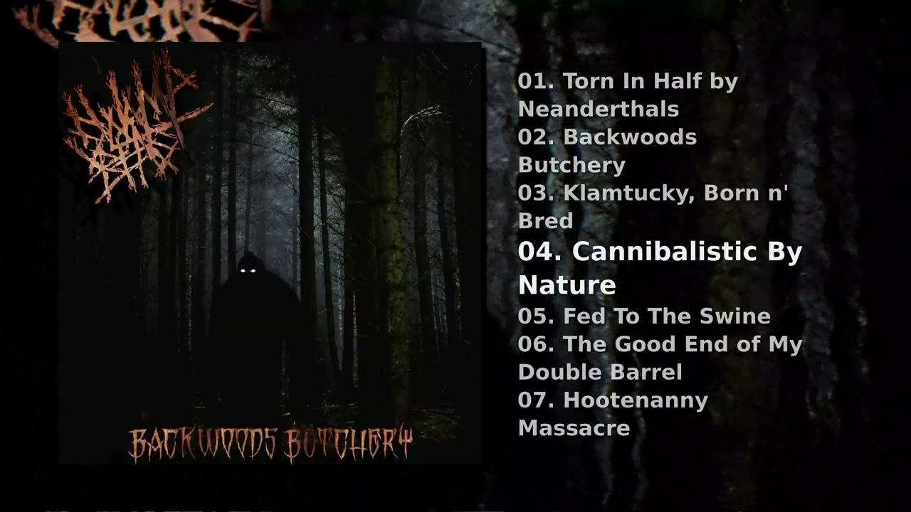 Swamp Beast - Backwoods Butchery (Full Album)