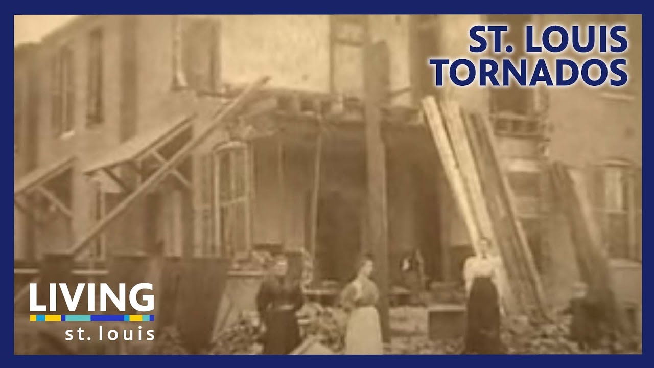 Devastating St. Louis Tornados | Living St. Louis
