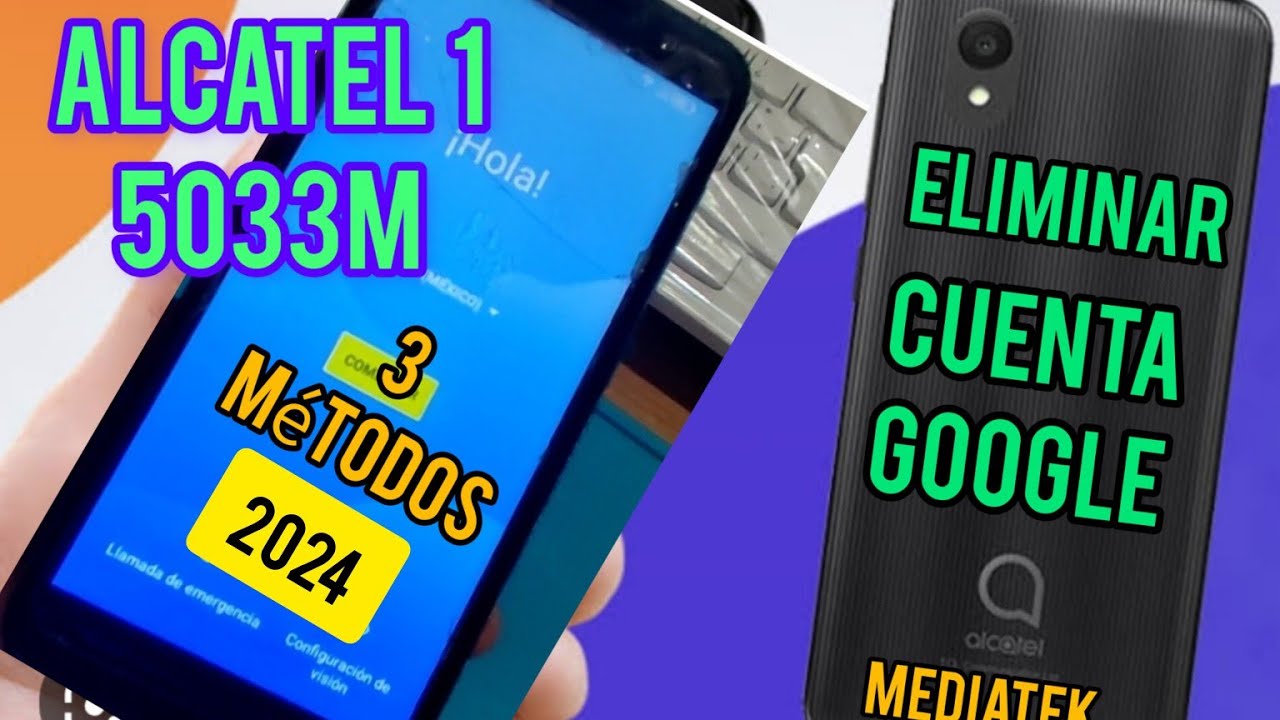 Cómo Eliminar Cuenta Google Alcatel 1 (Manual y con herramienta Gratis!!!)