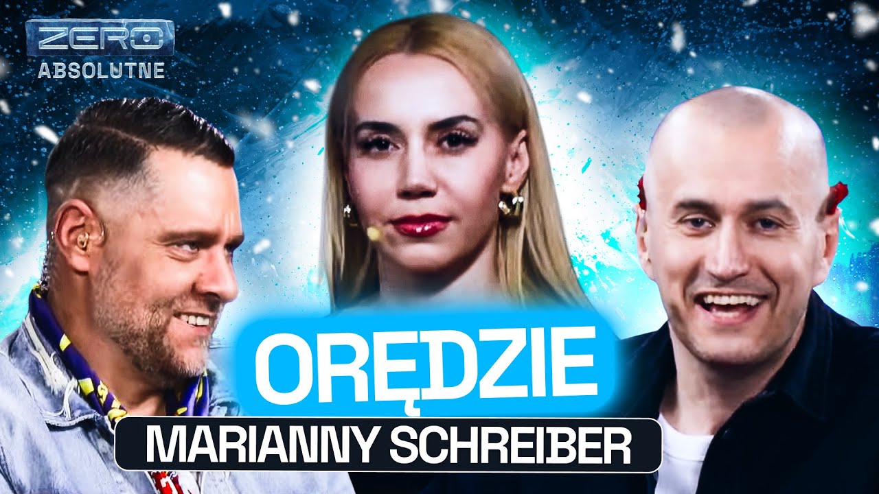 ZERO ABSOLUTNE #9: KONFRONTACJA Z MARIANNĄ SCHREIBER