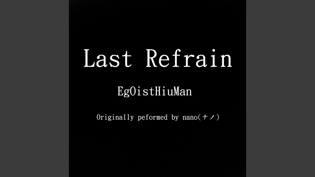 Last Refrain