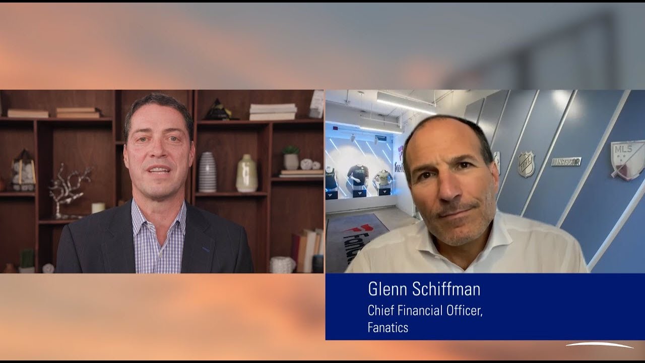 A Conversation with Glenn Schiffman, Chief Financial Officer of Fanatics