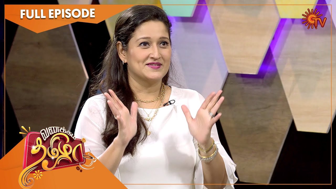 Vanakkam Tamizha with Actress Laila | FullShow | 22 Oct 22| SunTV