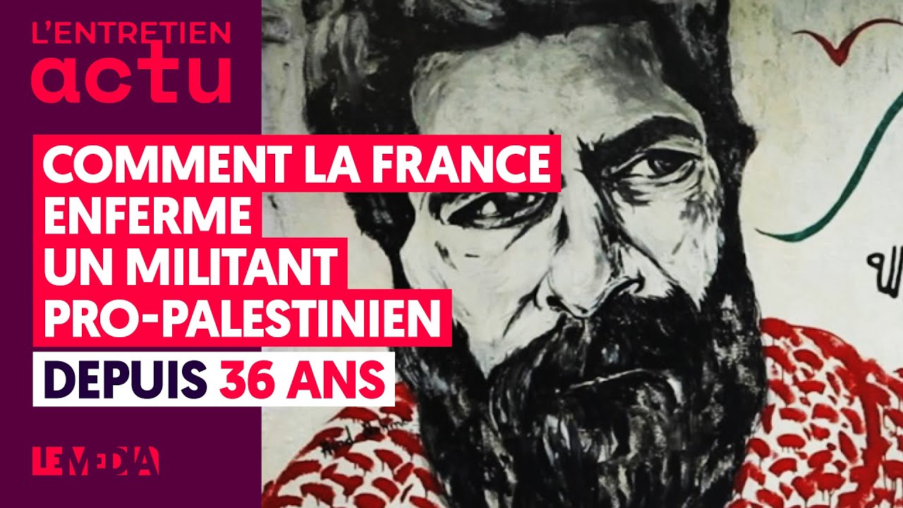 COMMENT LA FRANCE ENFERME UN MILITANT PRO-PALESTINIEN DEPUIS 36 ANS