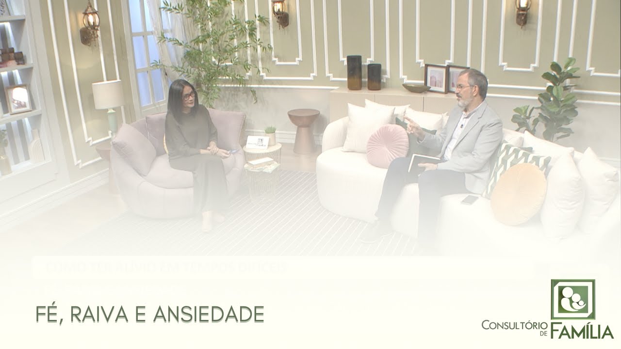 FÉ, RAIVA E ANSIEDADE