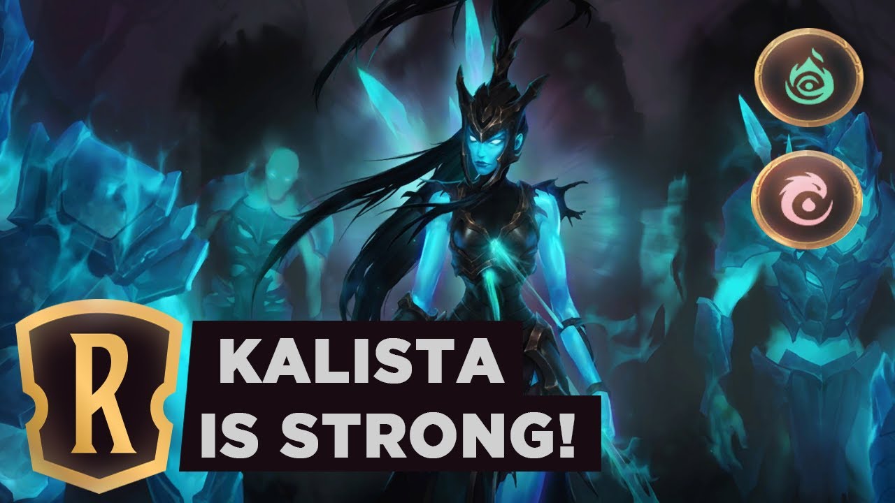 KALISTA Finally Competitive?! | Legends of Runeterra Deck