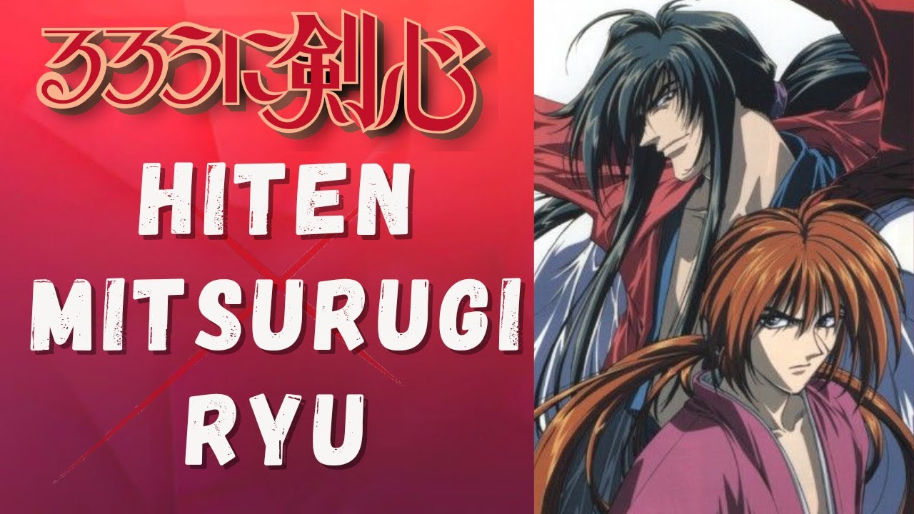 Rurouken | HITEN MITSURUGI RYU