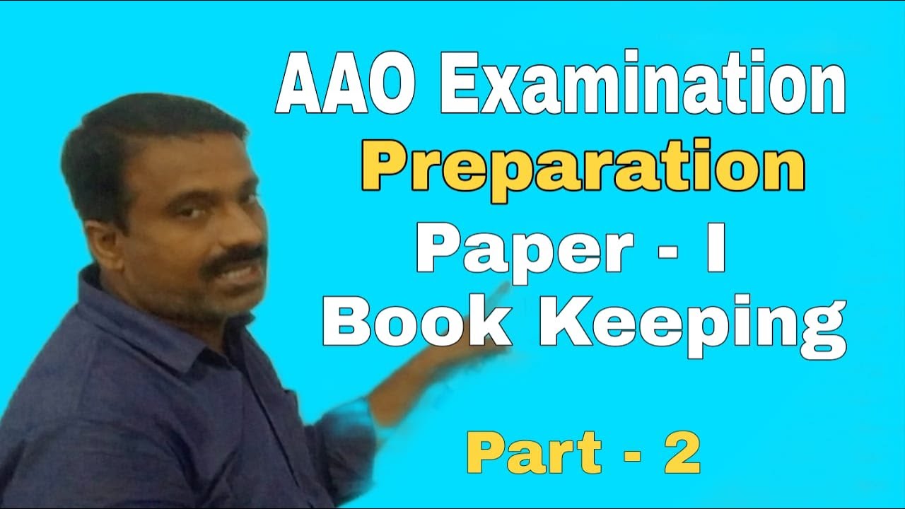AAO Examination || Preparation || Paper-I || Book Keeping || Trial Balance ||