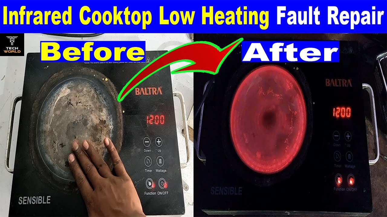 infrared cocktop low heating problem |  infrared cooker low heating problem | induction low heating