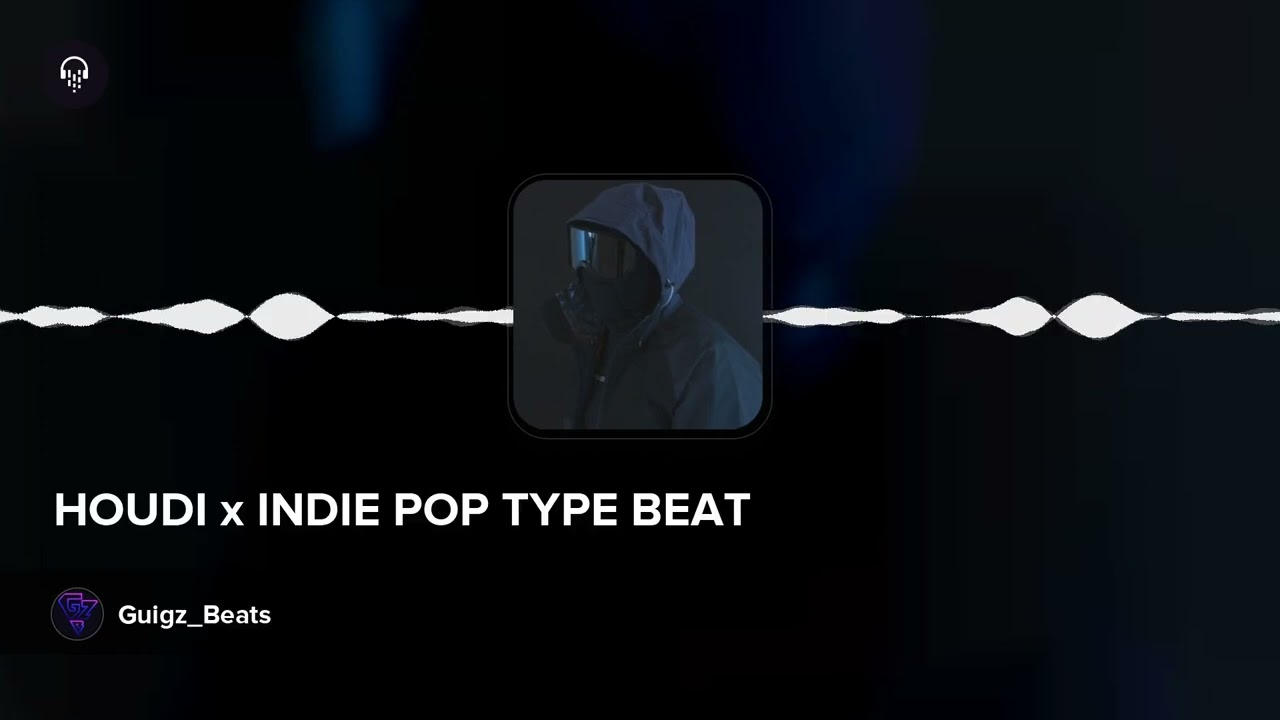 (FREE) HOUDI x INDIE POP TYPE BEAT - Bye