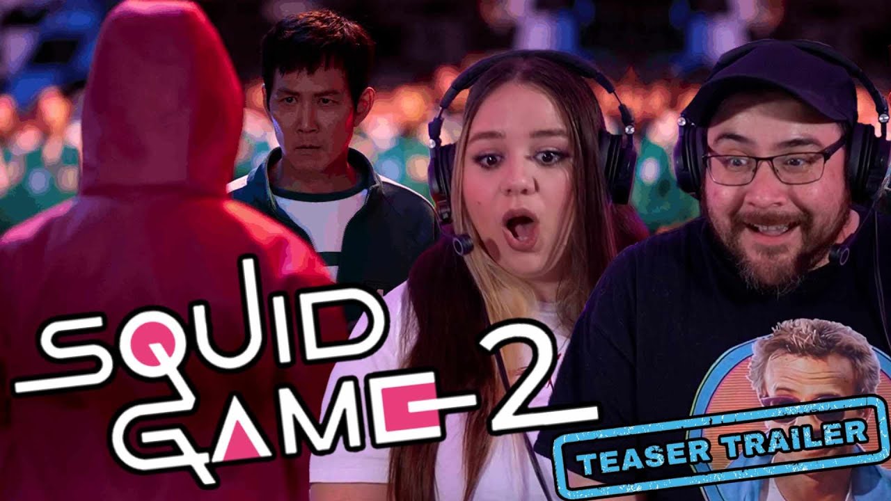 Squid Game SEASON 2 Official Teaser Trailer REACTION | Netflix