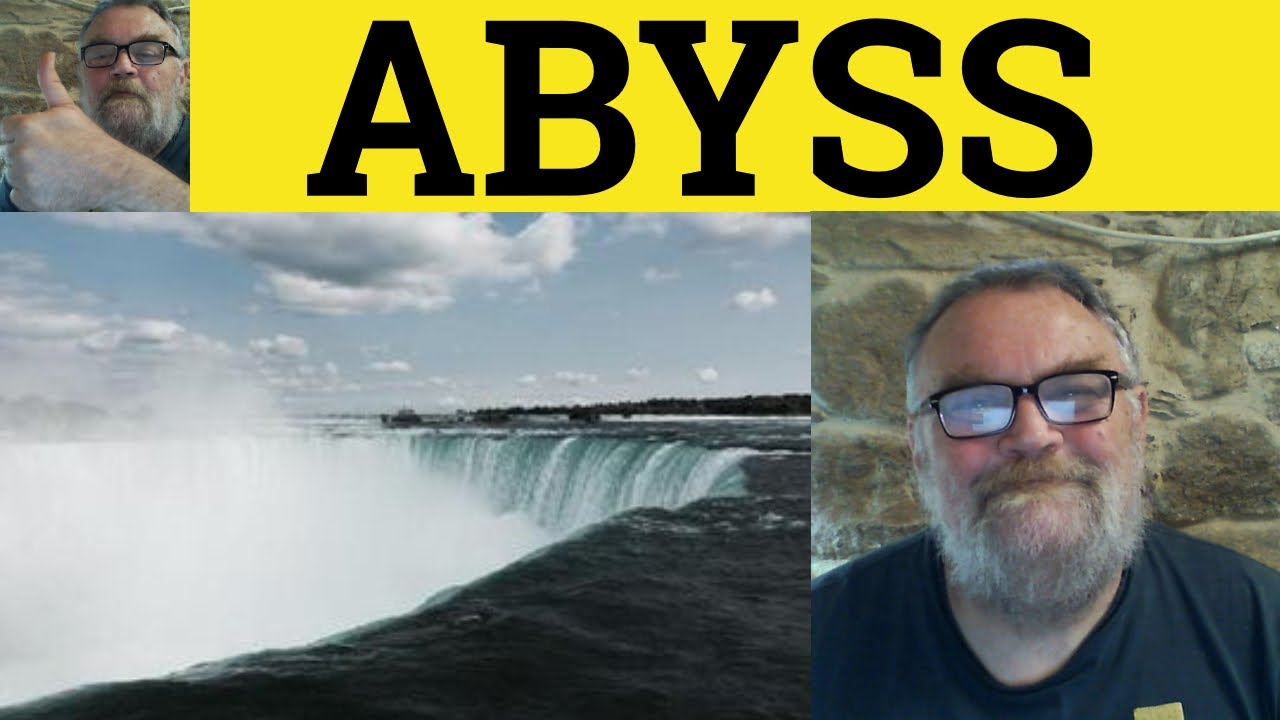 🔵 Abyss Abysmal - Abyss Meaning - Abyss Examples - Abysmal Definition