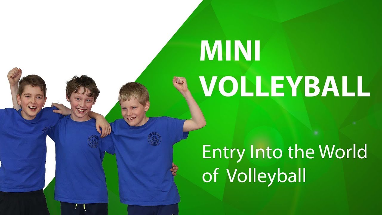 Mini Volleyball | Entry Into the World of Volleyball for Children 9 - 12 years