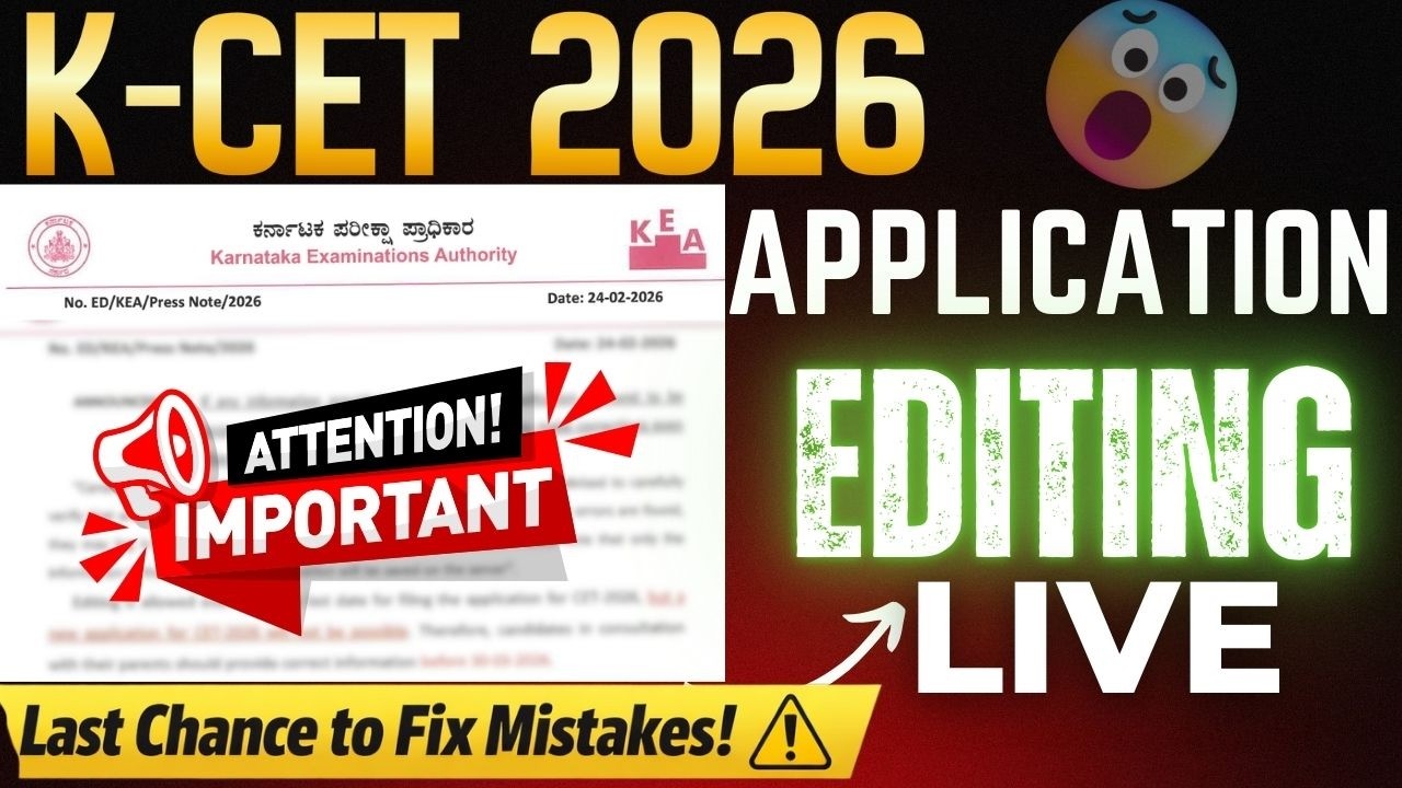 KCET 2026 Application Editing Live | Correction Window Open | Edit Form Before Deadline |