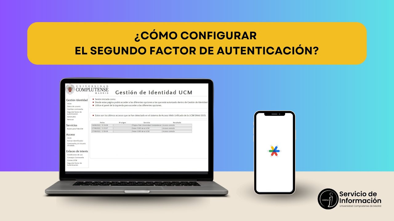 ¿Cómo configurar el Segundo Factor de Autenticación? | Universidad Complutense de Madrid