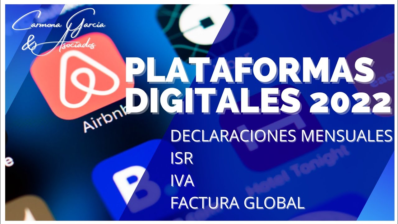 Plataformas Tecnológicas (Declaración mensual) 2022