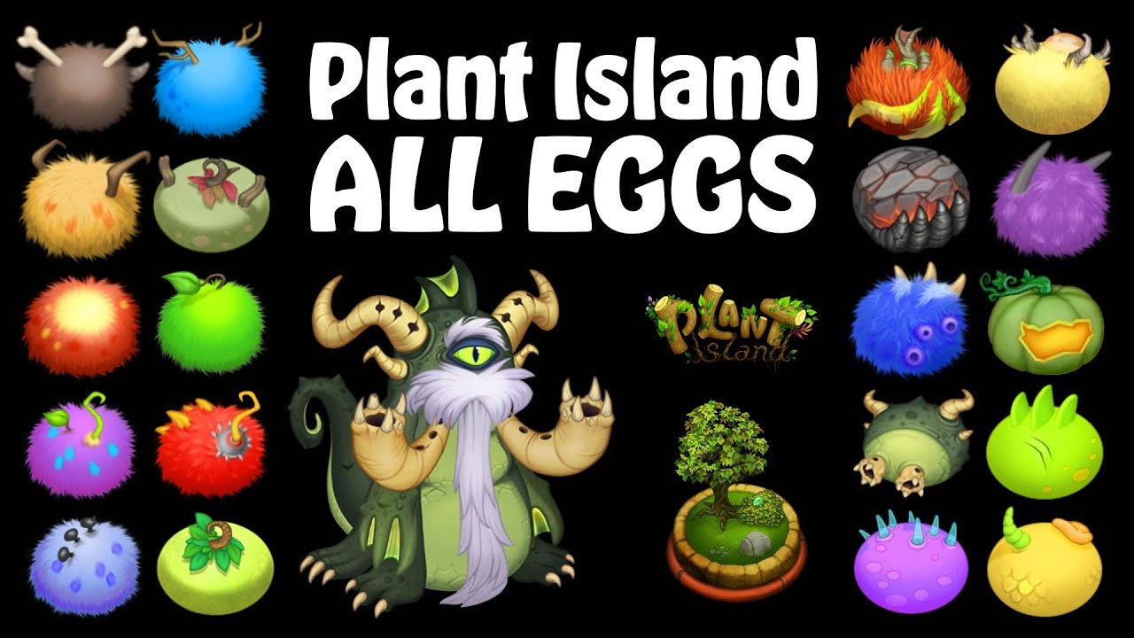 Plant Island - ALL EGGS: All Monsters Sounds & Animations | My Singing Monsters