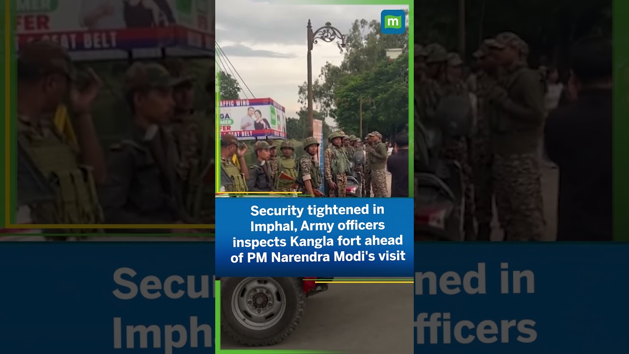 Security tightened in Imphal, Army officers inspects Kangla fort ahead of PM Narendra Modi's visit