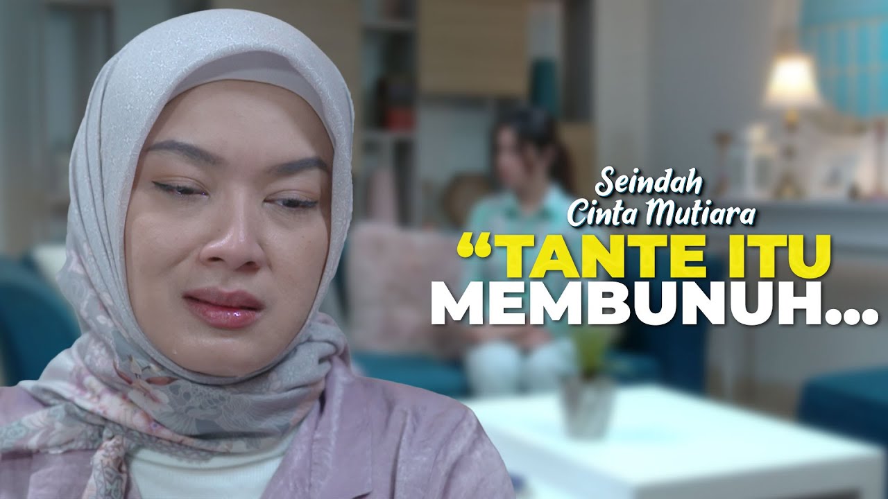 Penjelasan Sebenarnya Dewi Tentang Ibu Daffa | SEINDAH CINTA MUTIARA | EPS 34 (6/6)