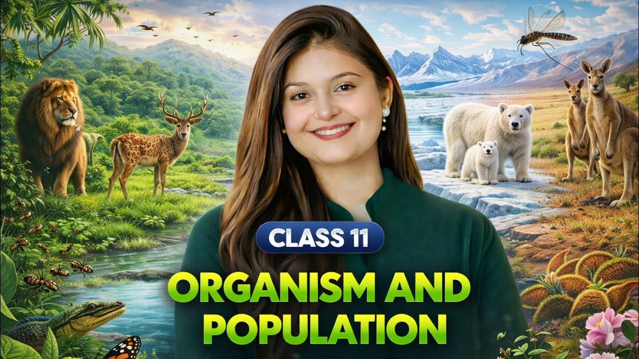 🔥Organism and population⚡ in 50 minutes  💯 NCERT 📕line by line +TRICKS😉 class 12 biology one shot💯
