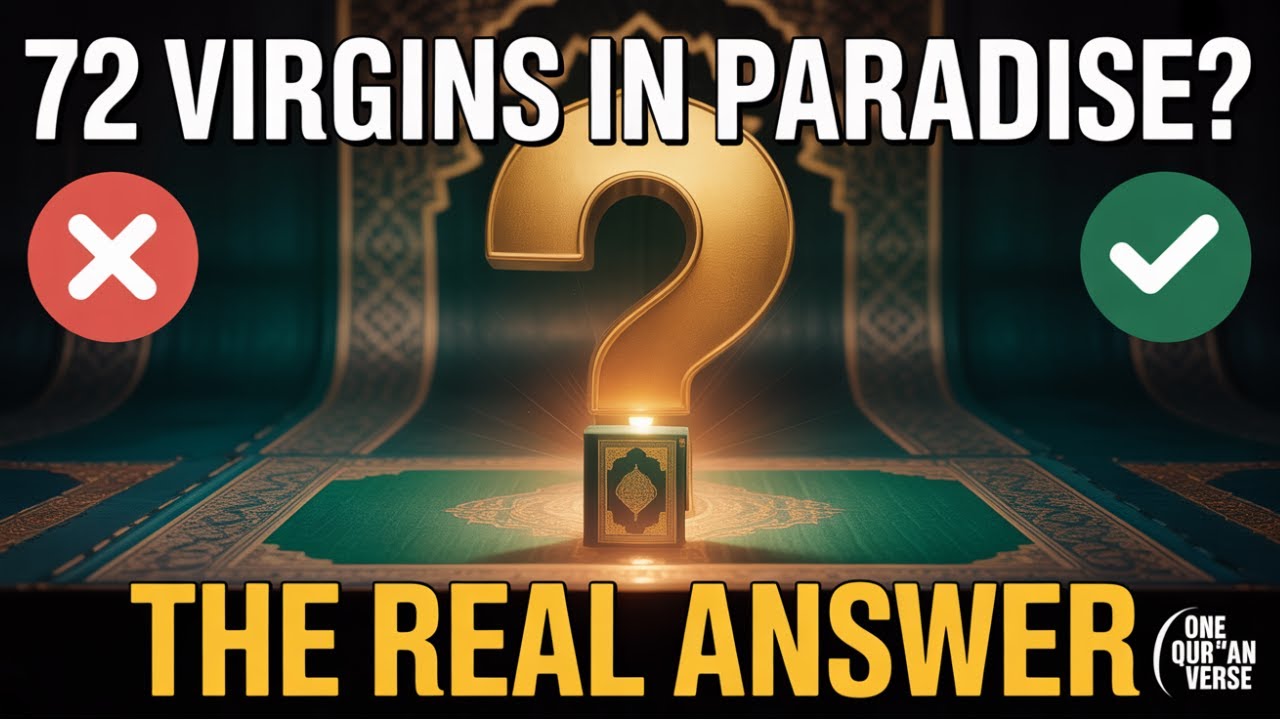 The 72 Virgins Myth: What the Qur'an ACTUALLY Says About Paradise.
