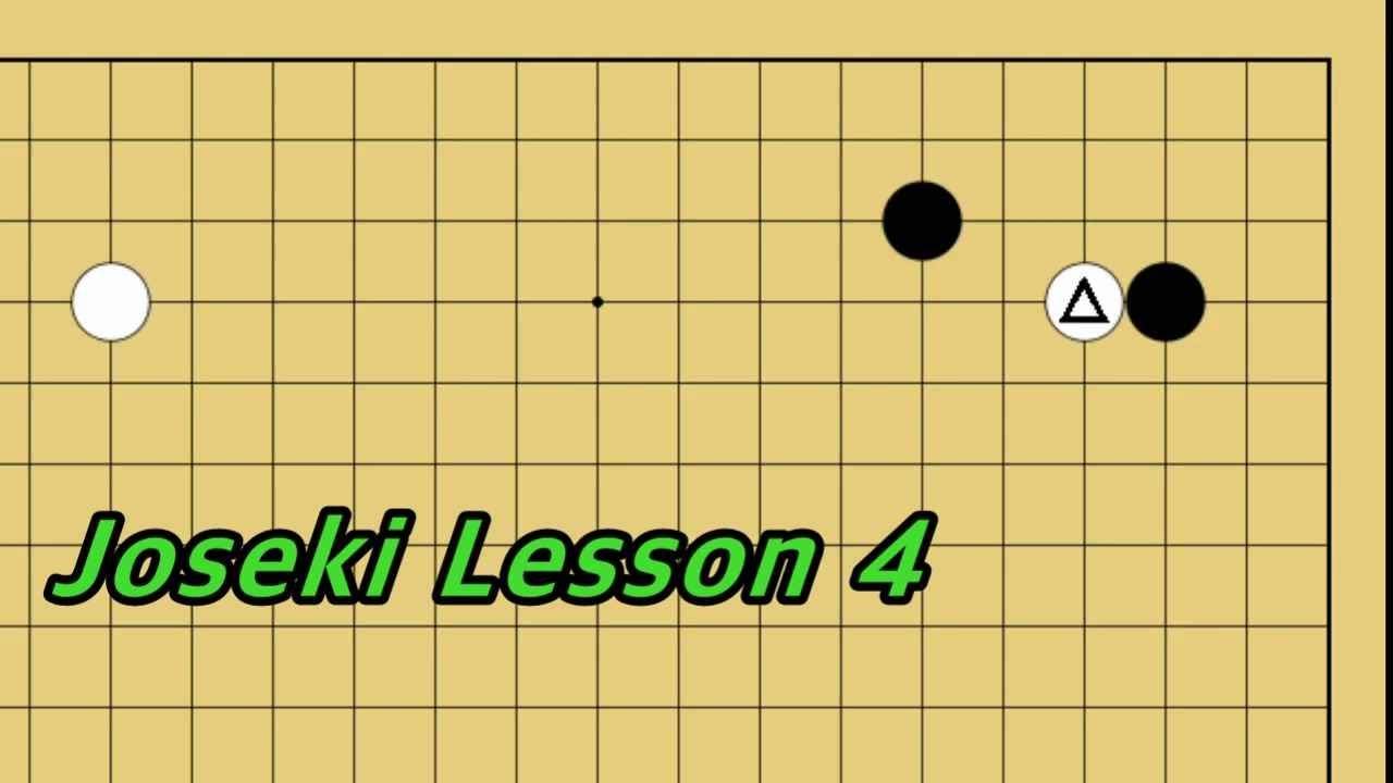 Joseki Lesson 4