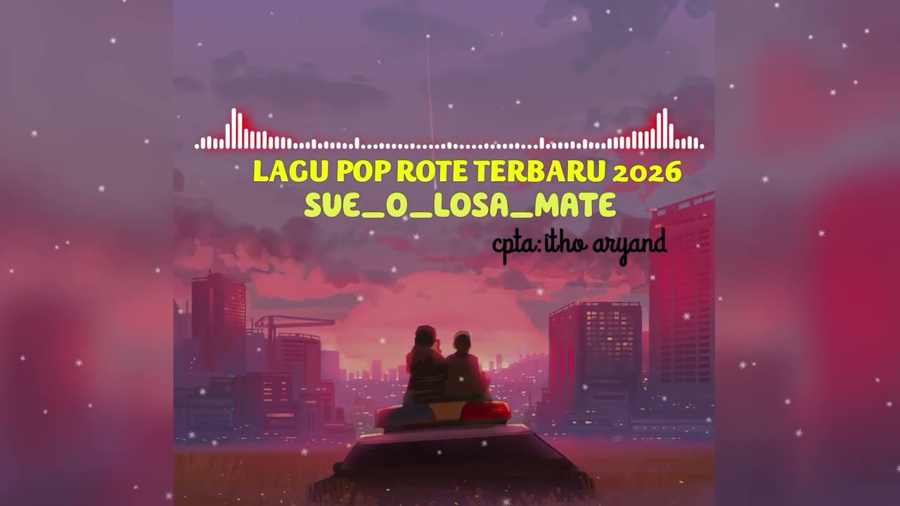 SUE_O_LOSA_MATE || Lagu pop daerah rote terbaru (official music 2026)