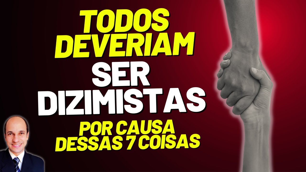 É IMPOSSÍVEL DIZER NÃO AO DÍZIMO DEPOIS DE VER ESSAS RAZÕES!