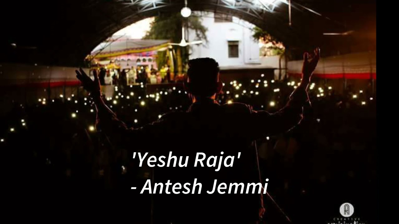 'Yeshu Raja'  - @anteshjemmi
