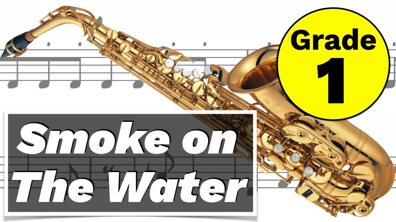 How to Play Smoke on the Water on the Alto Sax - Grade 1