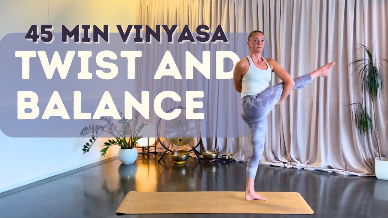 45min Creative Vinyasa Flow | Lengthen, Twist & Balance