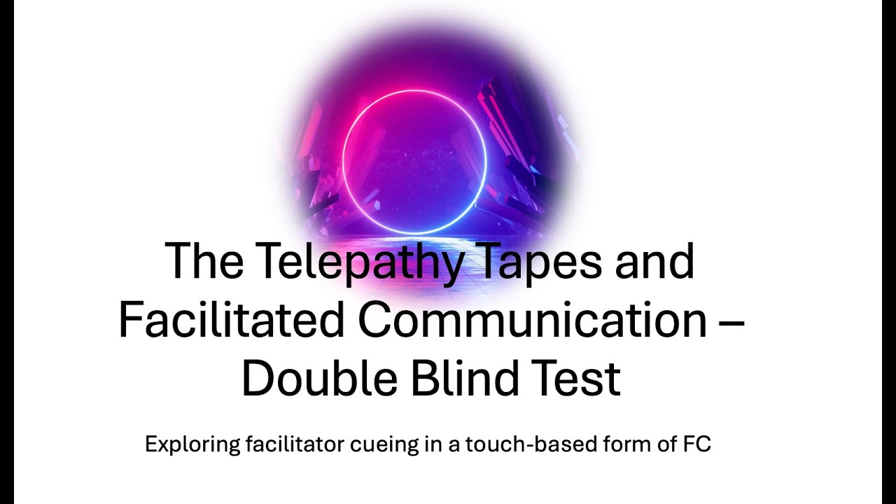 The Telepathy Tapes and Facilitated Communication: Double Blind Test | Cueing in touch-based FC