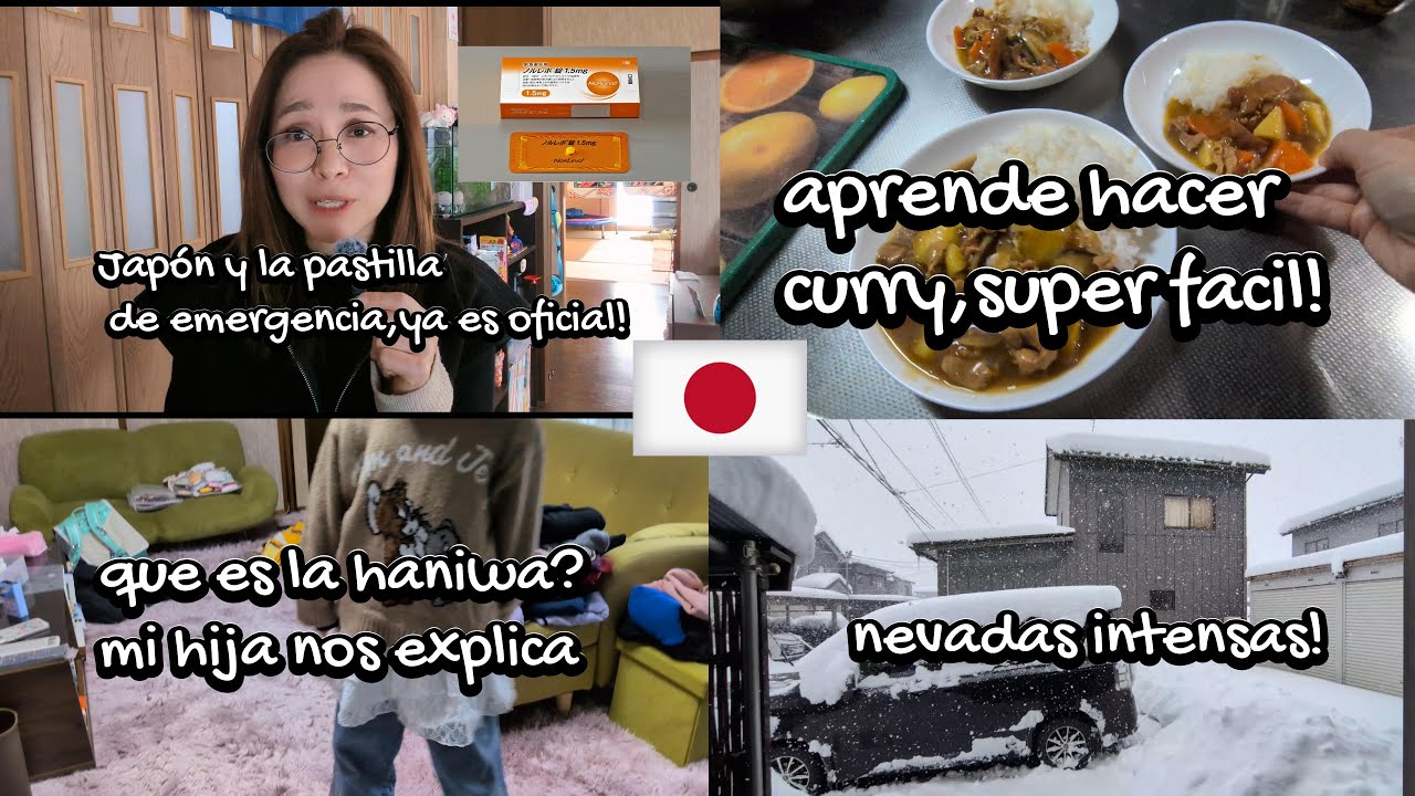 Japon y las pastillas de emergencia+aprende hacer curry+conoces el haniwaa?