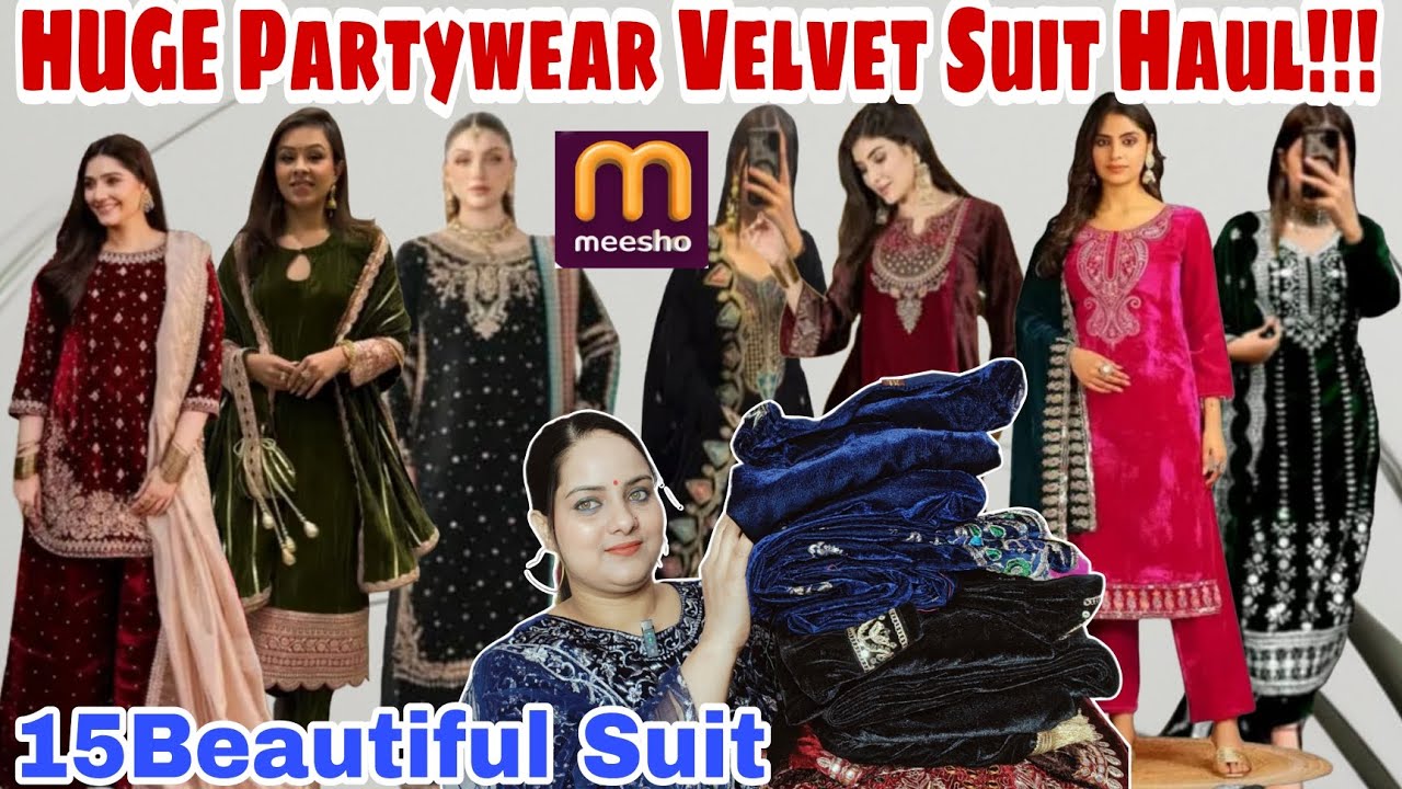 *HUGE*Meesho 15+Velvet Partywear Designer Suit Set Haul Meesho Velvet suit Meesho velvet Suit Review